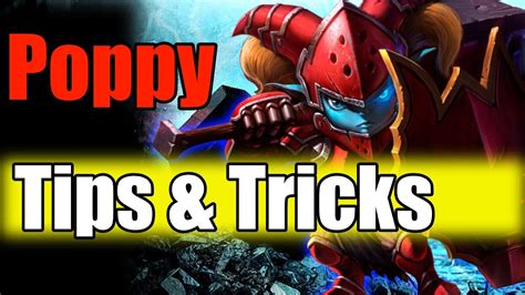 5 Tips Every Poppy NEEDS To Know League Of Legends Poppy Guide Season