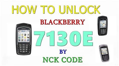 How To Unlock Blackberry 7130e By Unlock Code Youtube