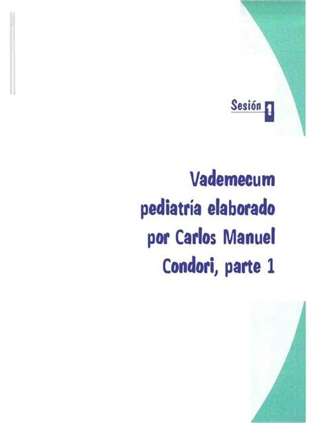 Vademecum Pediatr A Elaborado Por Carlos Manuel Condori Parte