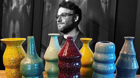 Seth Rogen is a ceramicist now. No, that's not a joke