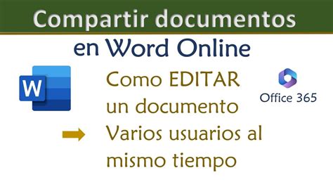 Tutorial C Mo Compartir Y Colaborar En Documentos De Word Online En