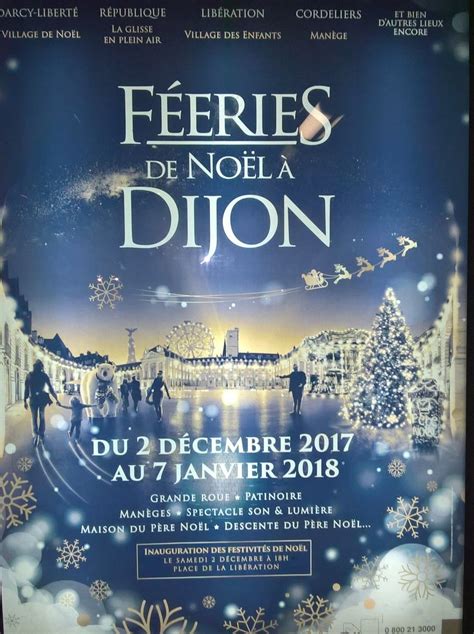 DIJON Féeries de Noël à Dijon du 2 décembre au 7 janvier 2018