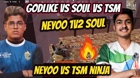 Godl Vs Soul Vs Tsm Neyoo V Soul Intense Fight Pov Youtube