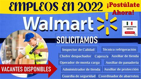 WALMART Bolsa De Trabajo 2022 2023 REQUISITOS Beneficios