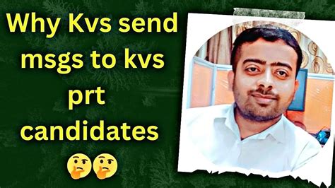 Why Kvs Send Message To Kvs Prt Candidates Ii Kvs Prt Result Expected