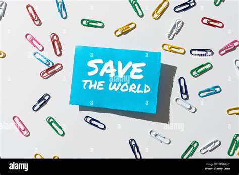 Handwriting Text Save The Worldprotect The Environment And The Living