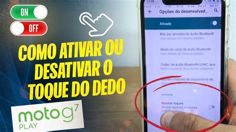 Como Ativar Ou Desativar O Toque Do Dedo No Moto G7 Play Passo A