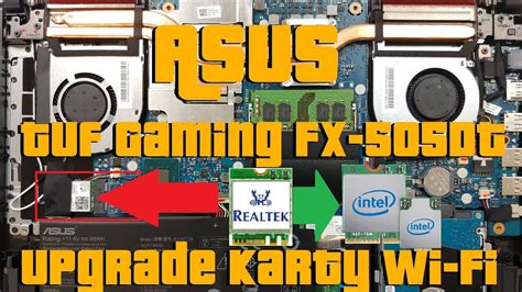 Asus Tuf Gaming Fx505dt Upgrade Karty Wi Fi Zemną Youtube