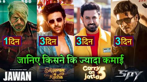 Box Office Collection Of Satyaprem Ki Katha Carry On Jatta Spy