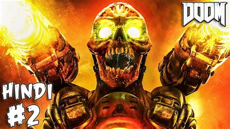 Killing Machine Doom 2016 Hindi Gameplay Walkthrough Chapter 2