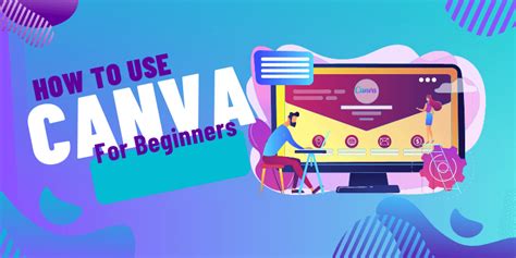 How To Use Canva Ultimate Guide For Beginners