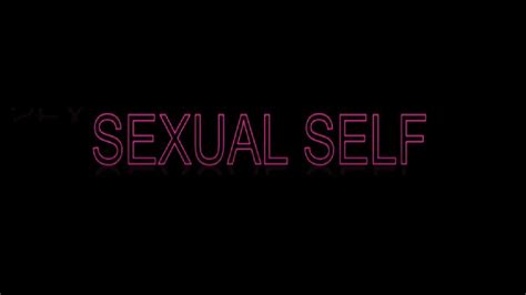 Sexual Self Understanding The Self Youtube