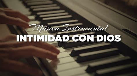 Hora Instrumental Para Orar Sin Anuncios Intermedios M Sica De