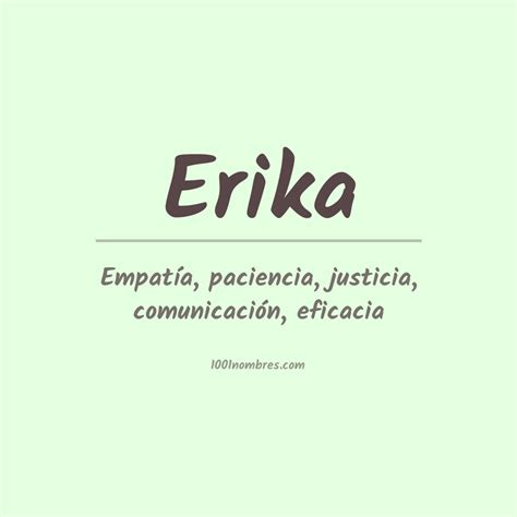 Significado Del Nombre Erika