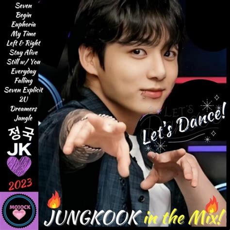 Stream BTS 방탄소년단 JUNGKOOK 정국 in the MIX Let s Dance by MOJOCK