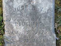 Joseph Abraham Bouchard 1879 1886 Memorial Find A Grave