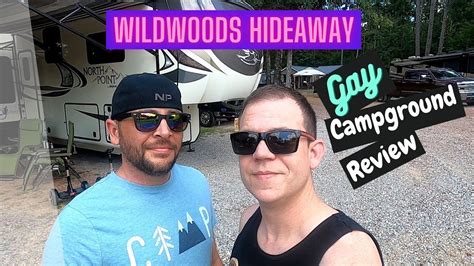 Gay Campground Review Wildwoods Hideaway Our First Video Youtube