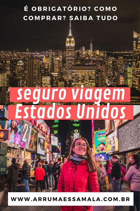 Seguro Viagem Estados Unidos Tudo O Que Voc Precisa Saber Viagem