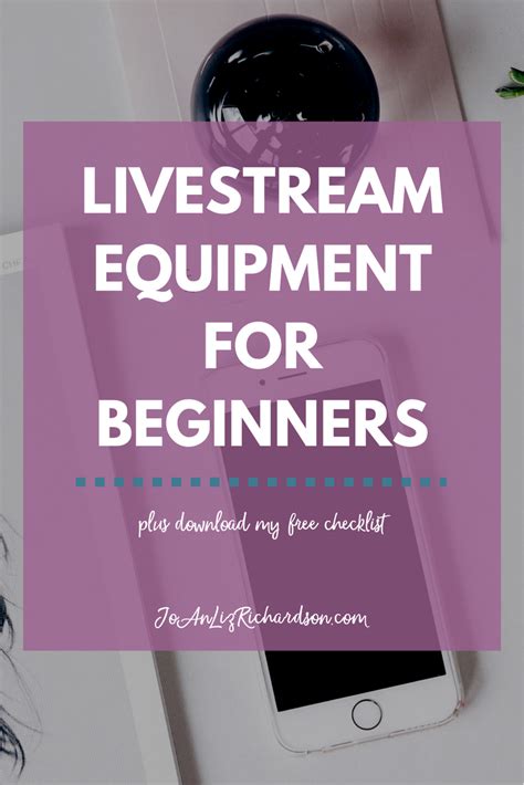 Livestream & Video Equipment for Beginners - JoAn Liz Richardson