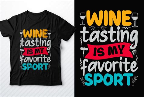 Wine Tasting Is My Favorite Sport Graphic By Mitoncrr Creative Fabrica