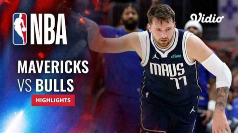 Dallas Mavericks Vs Chicago Bulls Highlights Nba Regular Season