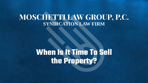 Launching Real Estate Syndications Of When Is It Time To Sell