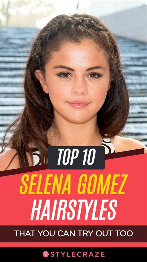 Top Selena Gomez Hairstyles That You Can Try Out Too Hairstyle