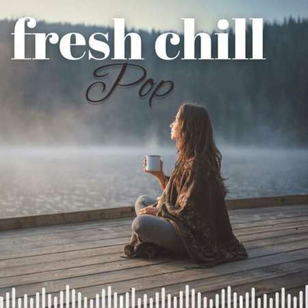 Rutor Info VA Fresh Chill Pop 2023 MP3