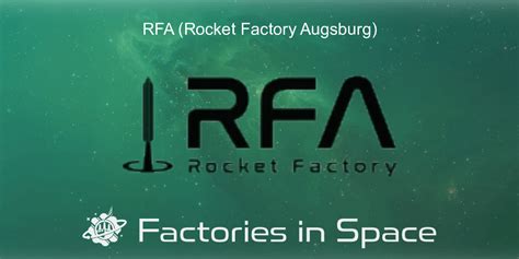 RFA Rocket Factory Augsburg Factories In Space