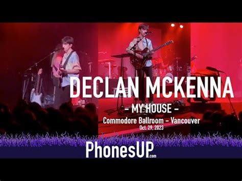 My House Declan McKenna Live Vancouver 10 29 23 PhonesUP YouTube