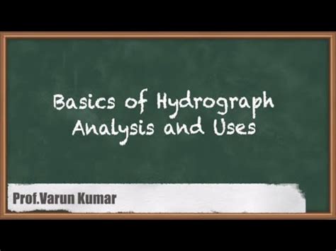 Basics of Hydrograph Analysis and Uses - Hydrograph Analysis - GATE ...