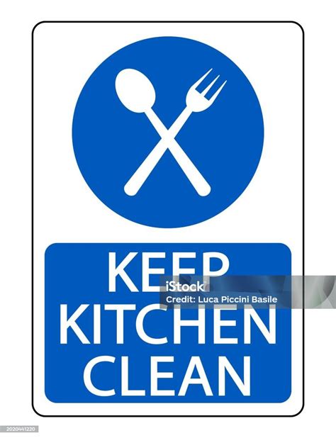 Keep Kitchen Area Clean Mandatory Sign Symbols On Blue Circle Text