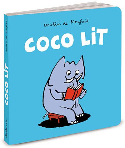 Coco Lit Cartonn Doroth E De Monfreid Achat Livre Fnac