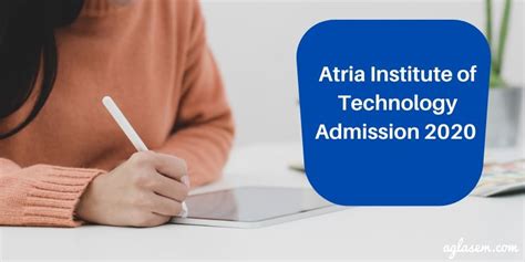 Atria Institute Of Technology Admission 2020 Open Application Form