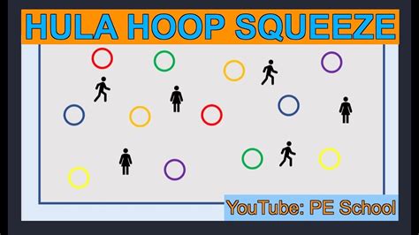 P E Game Hula Hoop Squeeze YouTube