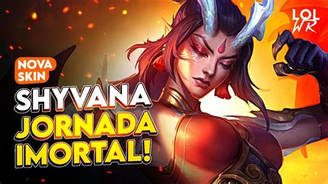 TESTANDO A NOVA SKIN DA SHYVANA JORNADA IMORTAL VALE A PENA LoL