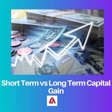 Ganancia De Capital A Corto Plazo Vs A Largo Plazo Diferencia Y