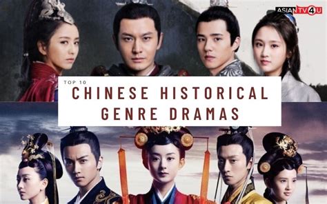 Top 10 Chinese Historical Genre Dramas - Asiantv4u