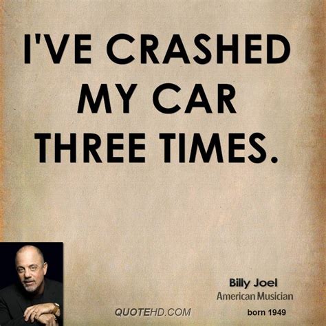 Billy Joel Quotes. QuotesGram