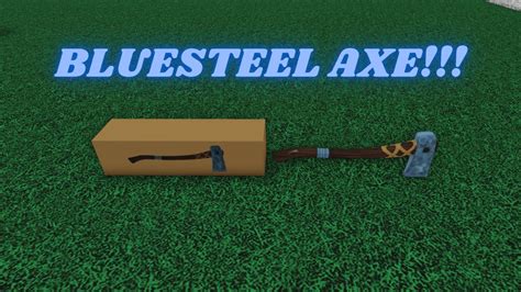 Roblox Lumber Tycoon 2 New Bluesteel Axe YouTube