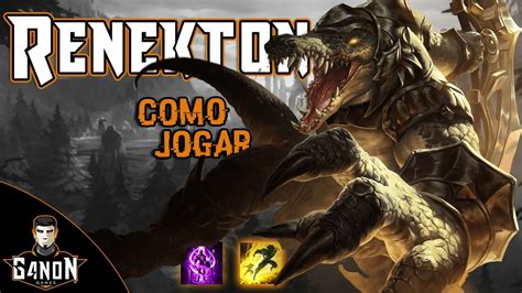 Como Jogar De Renekton Top Na Season 7 YouTube