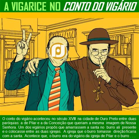 Sobre O Conto Do Vigário Conto Do Vigario Vigários História Do Brasil