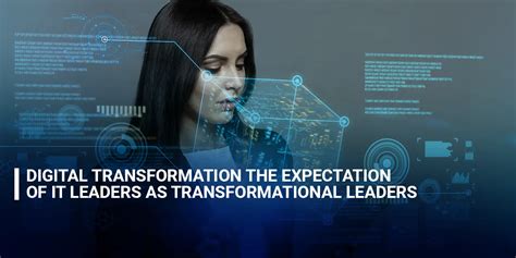 Digital Transformation The Expectation Of IT Leaders As