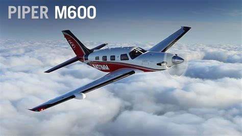 Flying The Piper M600 Turboprop Aircraft Aintv Youtube