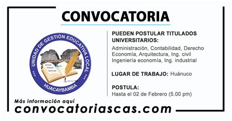 Convocatoria Ugel Huacaybamba Cas Plazas Administraci N