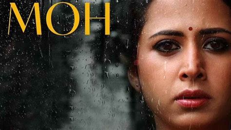 Moh Movie Release Date Cast Trailer Songs