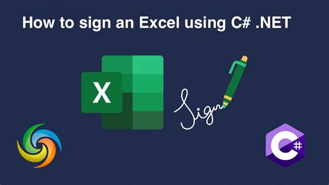 Digitally Sign Excel | Add Electronic Signature in Excel with C#