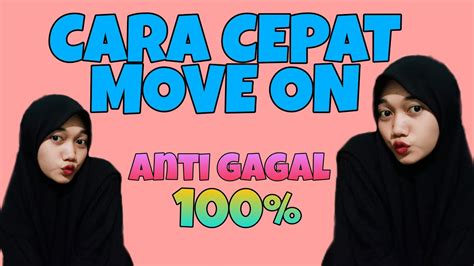 Cara Cepat Move On Anti Gagal Ayu Nuryana Youtube