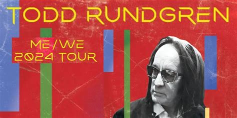 Todd Rundgren Me We Tour Cilka Xaviera