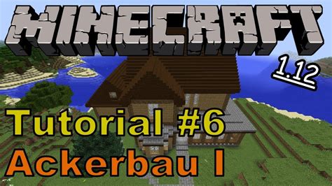 Minecraft Tutorial 6 Ackerbau YouTube